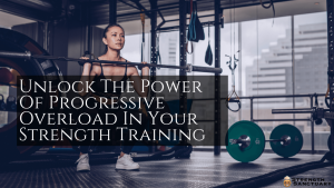 Progressive Overload | How To Add It To Your Training